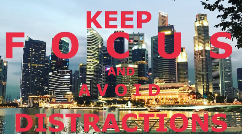 Keep Focus and Avoid Distractions jilaxzone.com awesome