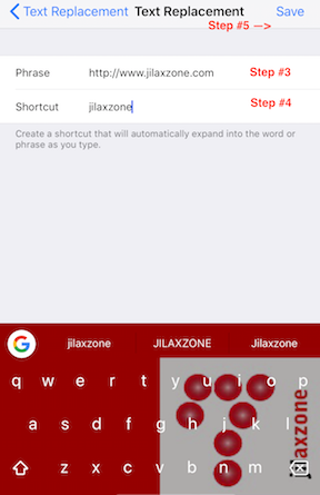 iOS Text Replacement jilaxzone.com add new keyboard shortcut