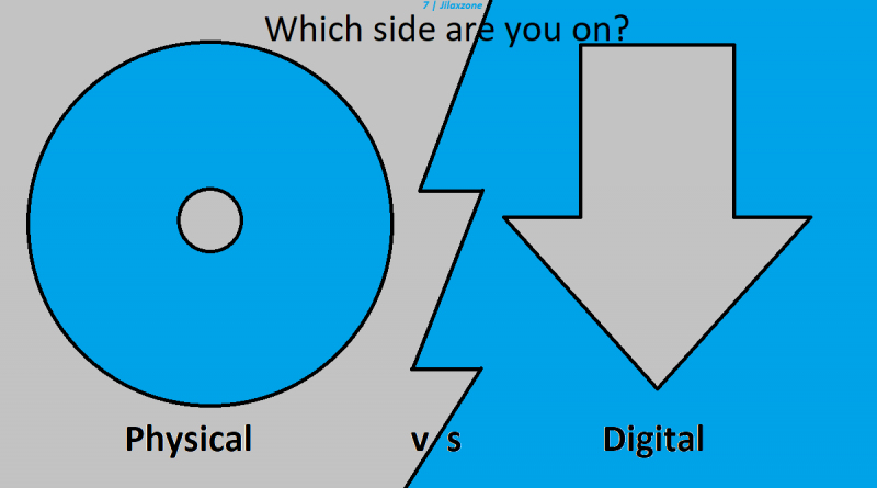 physical vs digital jilaxzone.com