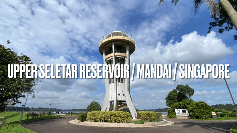 upper seletar reservoir mandai singapore jilaxzone.com